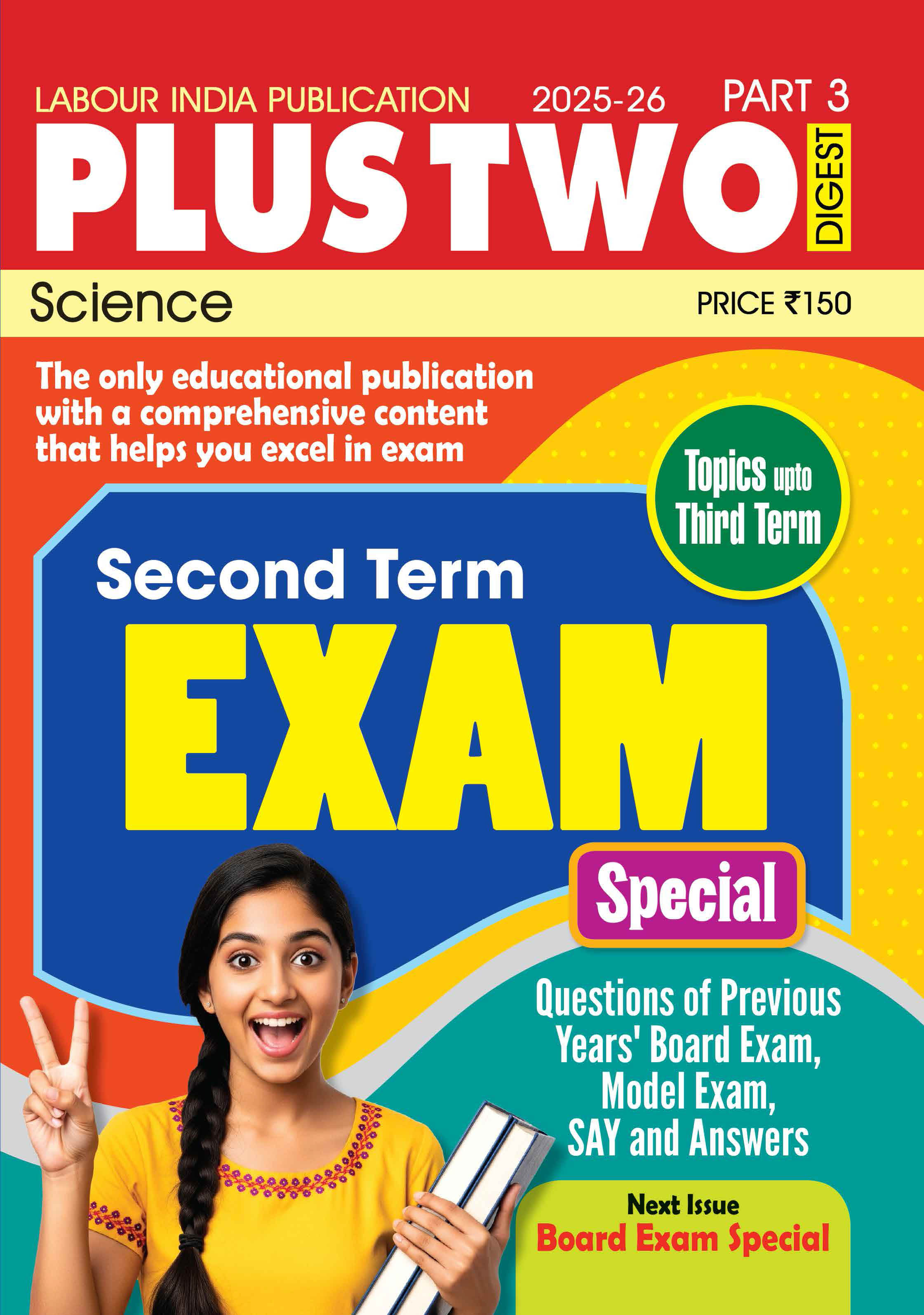 Labour India Plus Two Digest, Science, Class - 12 ( Kerala Syllabus ), 4 Issues Labour India Plus Two Digest, Science, Class - 12 ( Kerala Syllabus ), 4 Issues