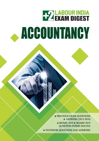 Labour India, Plus Two Exam Digest, ACCOUNTANCY