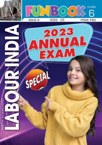 Labour India, Class - 6 ( Kerala Syllabus ), English Medium ( 8 Issues )